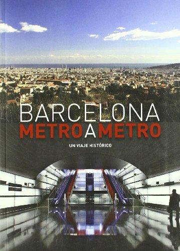 Barcelona metro a metro