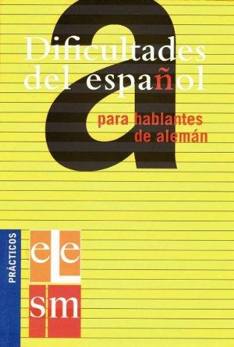 Dificultades del español para hablantes de alemán