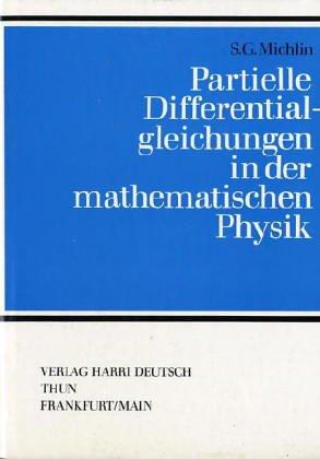 Partielle Differentialgleichungen in der mathematischen Physik