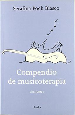 Compendio de musicoterapia, vol. 1