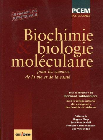 Biochimie et biologie moléculaire : pour les sciences de la vie et de la santé