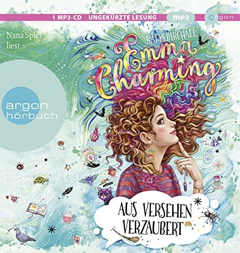 Emma Charming – Aus Versehen verzaubert: Lesung. Ungekürzte Ausgabe