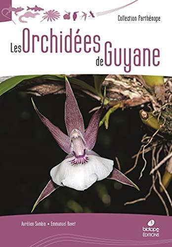 Les orchidées de Guyane