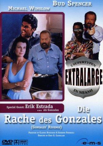 Extralarge 08 - Die Rache des Gonzales