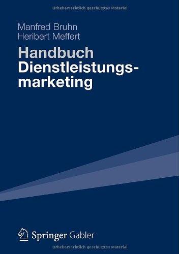 Handbuch Dienstleistungsmarketing: Planung - Umsetzung - Kontrolle