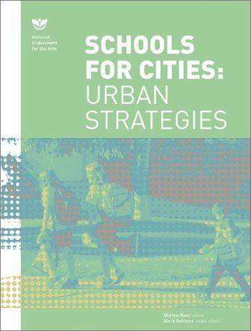 Schools for Cities: Urban Strategies (NEA Design)