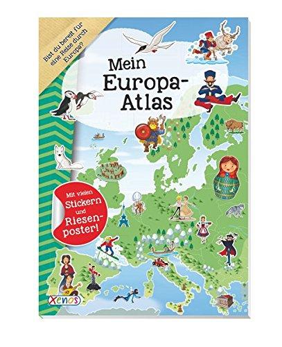 Mein Europa-Atlas: Mit vielen Stickern und Riesenposter