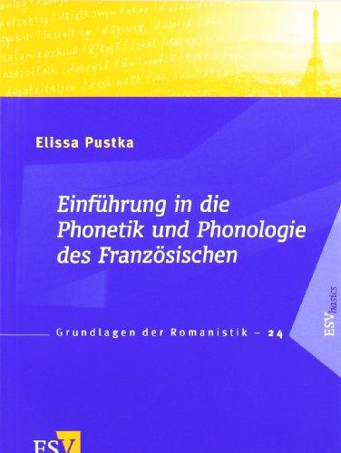 Einführung in die Phonetik und Phonologie des Französischen