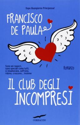 Il club degli incompresi