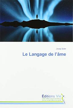 Le Langage de l’âme