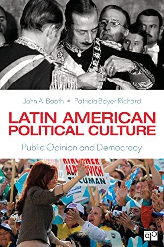 Latin American Political Culture: Public Opinion and Democracy