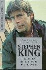 Stephen King und seine Filme (Heyne Filmbibliothek (32))