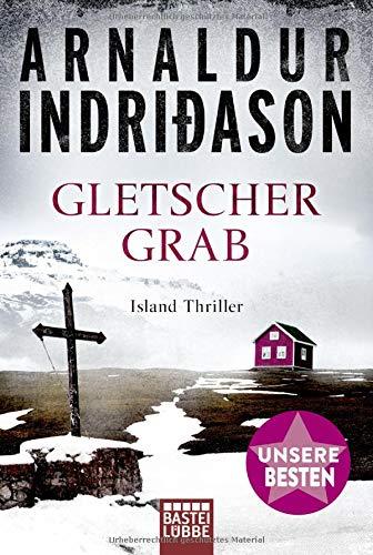 Gletschergrab: Island Thriller .