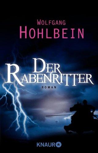 Der Rabenritter: Roman