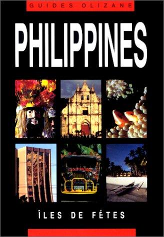 LES PHILIPPINES ILES DE FETES (G.O. Découverte)