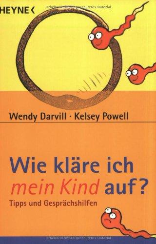 Wie kläre ich mein Kind auf? Tipps und Gesprächshilfen.