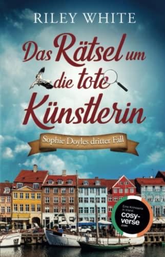 Das Rätsel um die tote Künstlerin | Ein Kriminalroman mit Herz (Eine Cosy Crime Serie in Irland, Band 3)