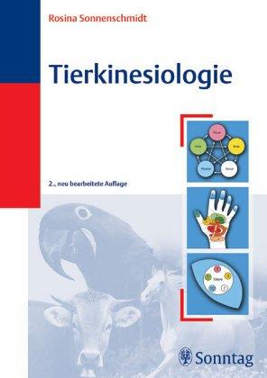 Tierkinesiologie. Methoden der ganzheitlichen Systemdiagnose.