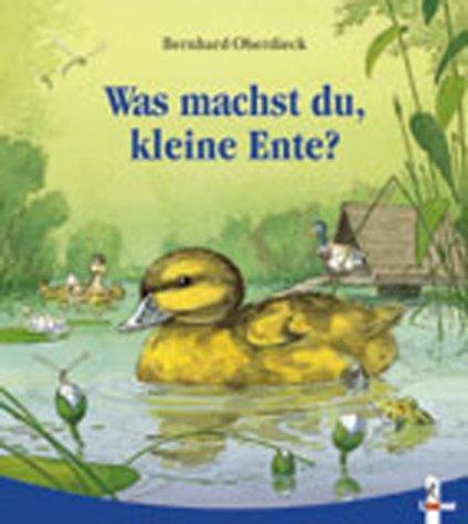 Was machst du, kleine Ente?