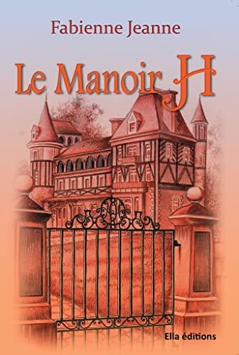 Le Manoir H