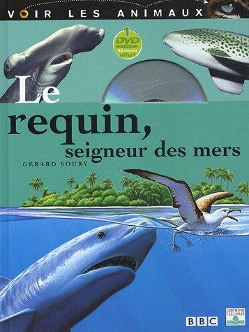 Le requin, seigneur des mers