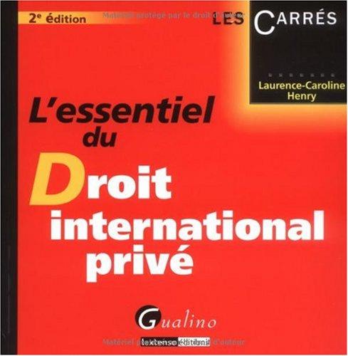 L'essentiel du droit international privé