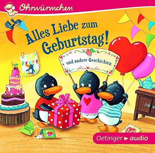 Alles Liebe zum Geburtstag! und andere Geschichten (CD): Ungekürzte Lesungen mit Geräuschen und Musik, ca. 30 min.