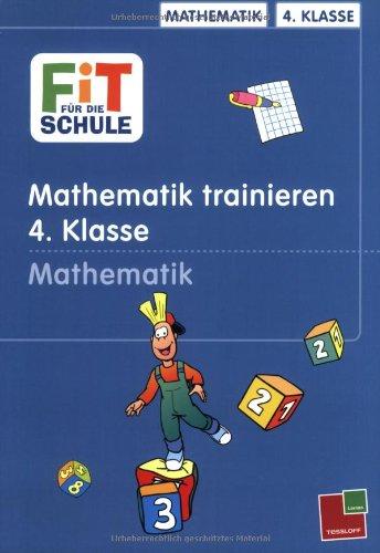 Fit für die Schule, Mathematik trainieren, 4. Klasse