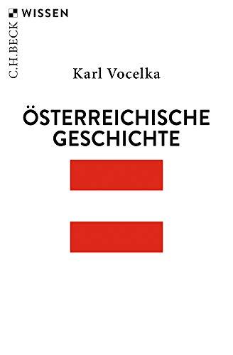 Österreichische Geschichte (Beck'sche Reihe)