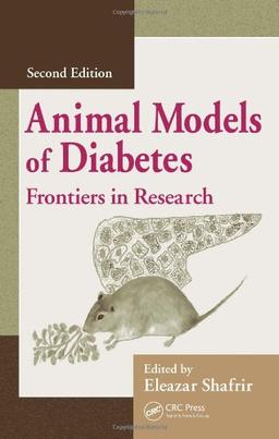 Animal Models of Diabetes: Frontiers in Research