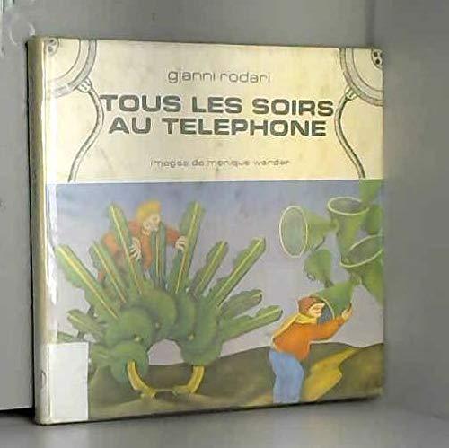 Tous les soirs, au téléphone (8 9 10)