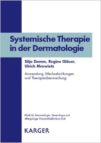 Systemische Therapie in der Dermatologie: Anwendung, Wechselwirkungen und Therapieüberwachung