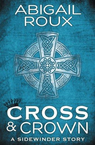 Cross & Crown (A Sidewinder Story)