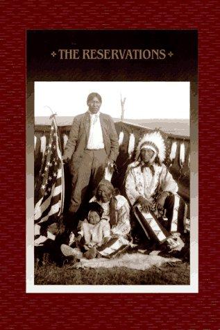 The Reservations (American Indians)