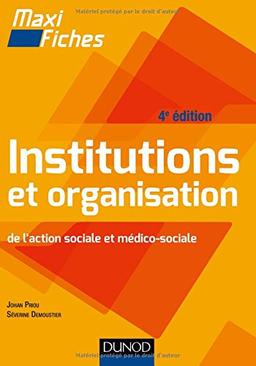 Institutions et organisation de l'action sociale et médico-sociale