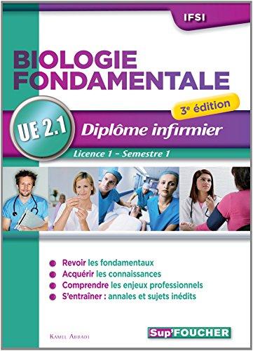 Biologie fondamentale UE 2.1 : diplôme infirmier : licence 1, semestre 1