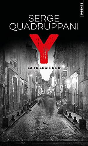 La trilogie de K. Y