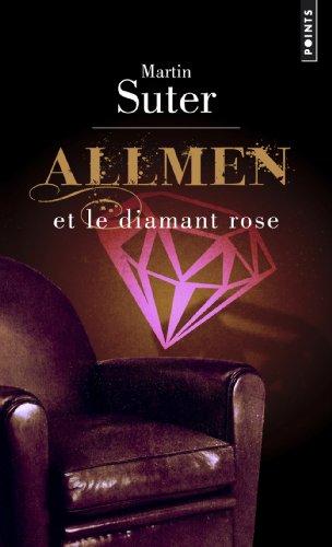 Allmen et le diamant rose