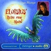 Eloisius' Reise zum Mond. CD . Entspannungsmusik für Kinder