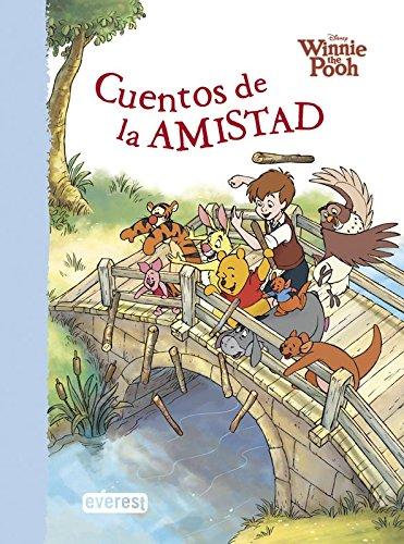 Winnie the Pooh. Cuentos de la amistad (Álbumes Disney)