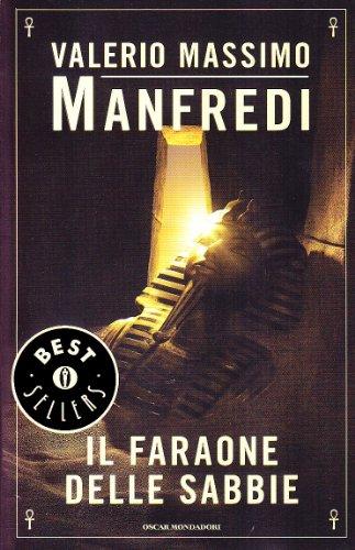 Il faraone delle sabbie (Oscar Bestsellers)