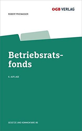 Betriebsratsfonds (Gesetze und Kommentare)