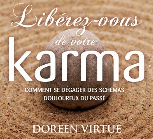 Libérez-vous de votre karma - Livre audio