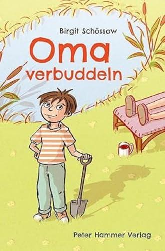 Oma verbuddeln