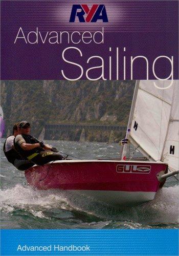 RYA Dinghy Sailing - Advanced Handbook