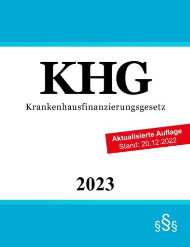 Krankenhausfinanzierungsgesetz - KHG