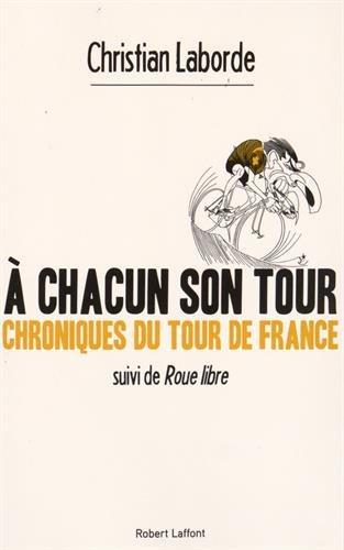 A chacun son Tour