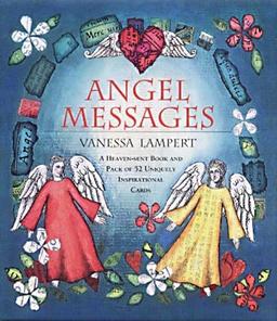 Angel Messages: A Heaven-sent Book