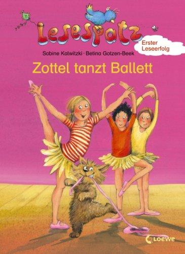 Lesespatz. Zottel tanzt Ballett