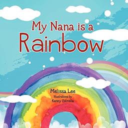 My Nana is a Rainbow